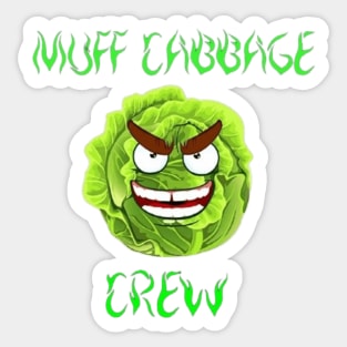 Muff Cabbage Crew Sticker